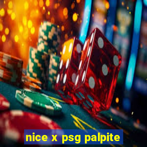 nice x psg palpite